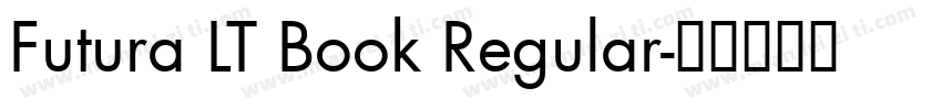 Futura LT Book Regular字体转换